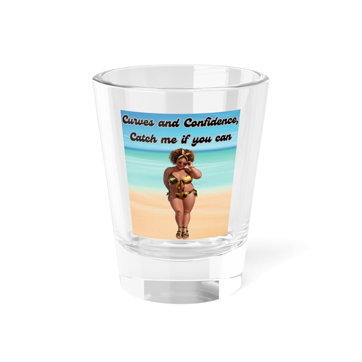 Curves and Confidence Shot Glass