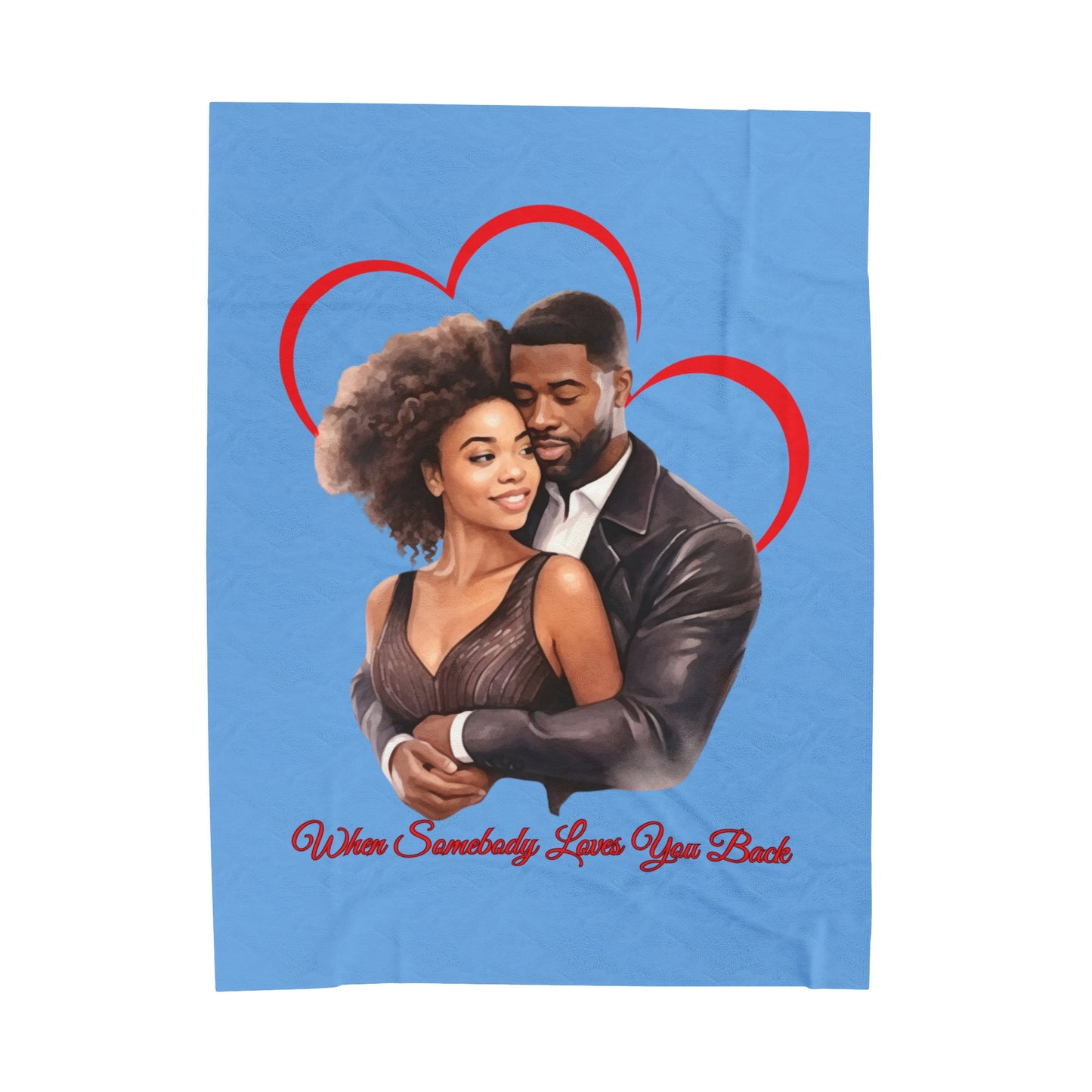 When Somebody Loves You Back