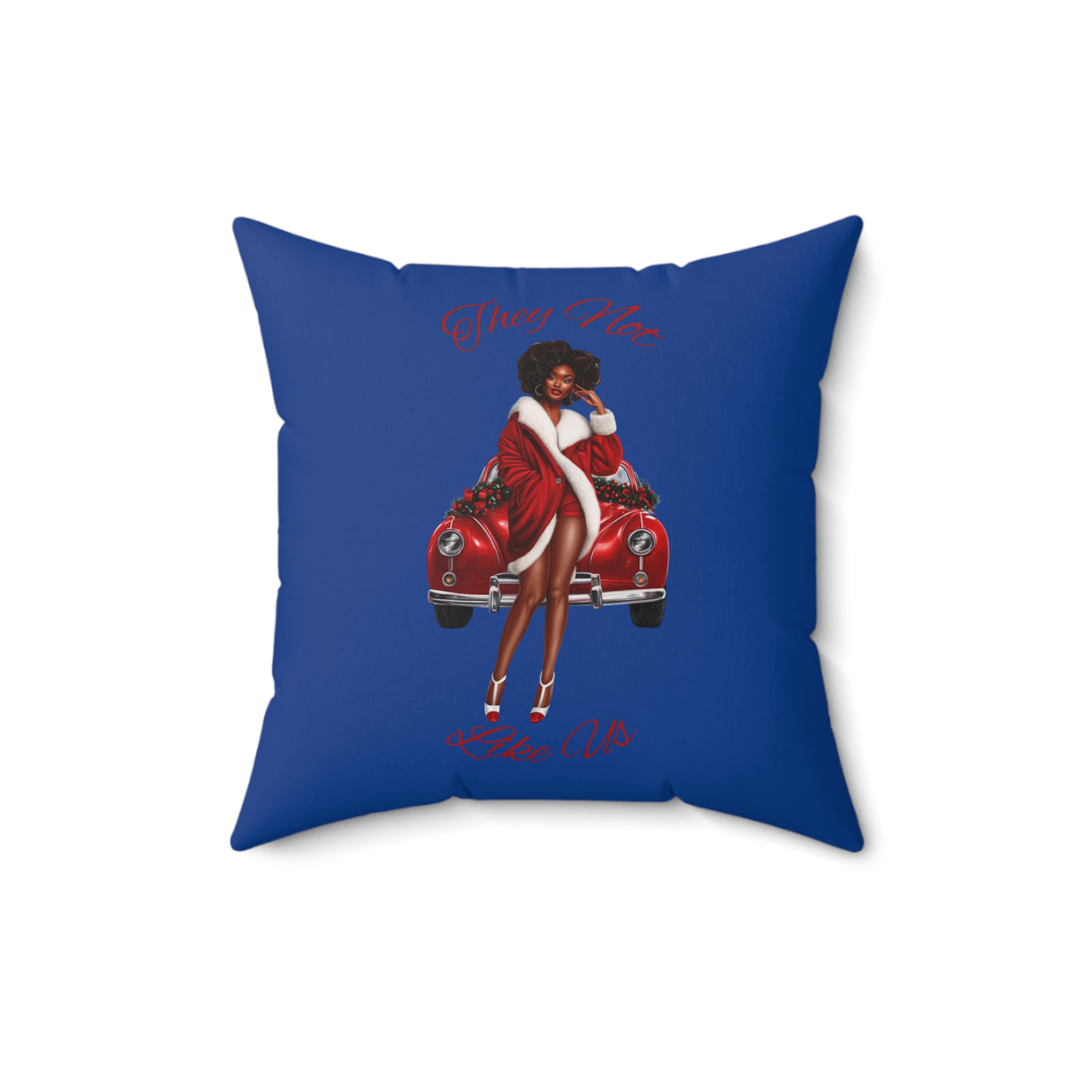 They Not Like Us 4-(Blue) Spun Polyester Square Pillow