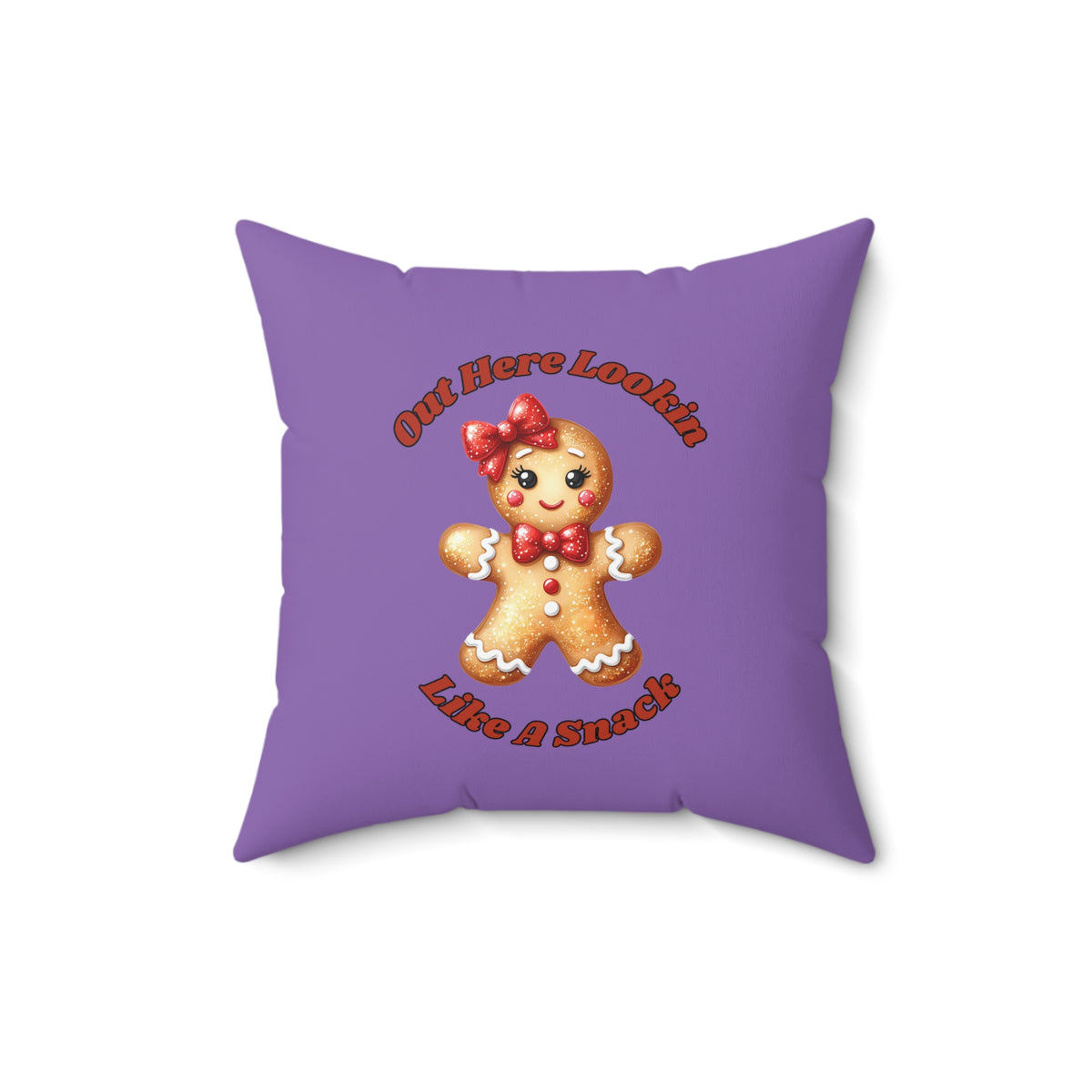 Out Here Lookin Like A Snack 2-Spun Polyester Square Pillow (Lt Purple)