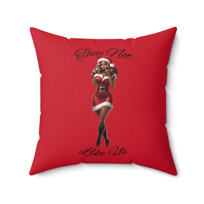 They Not Like Us 3- (Dk Red) Spun Polyester Square Pillow