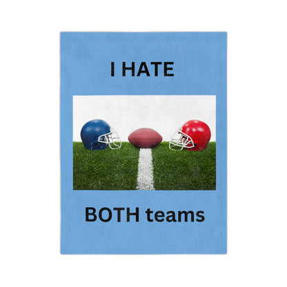 I Hate Both Teams-Light Blue