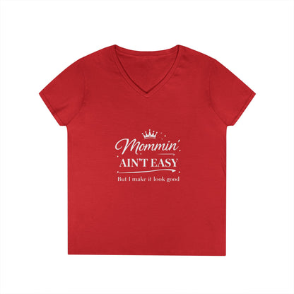 Mommin' Ain't Easy Women's V-Neck T-Shirt — Funny Mom Life Tee