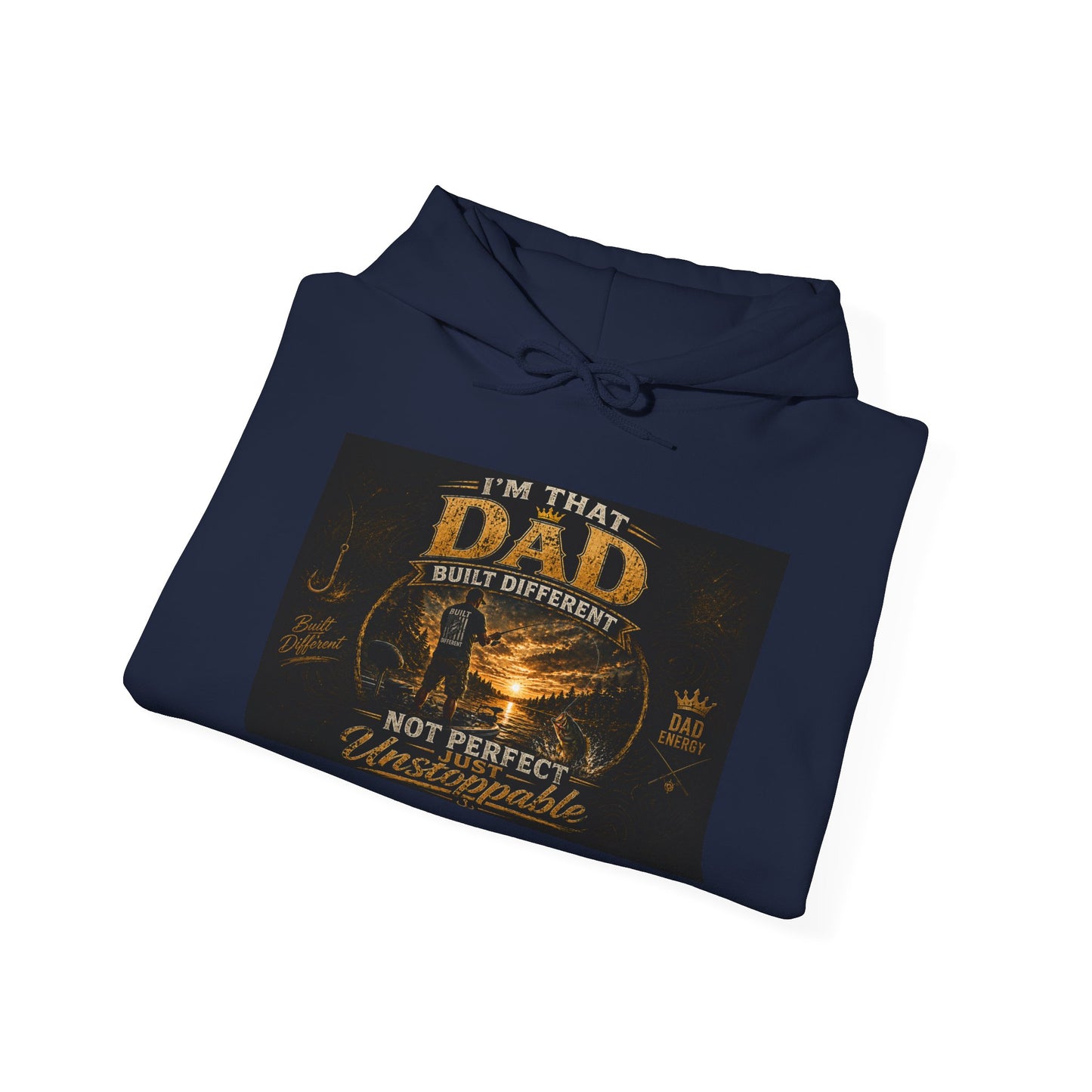 'I'm That Dad Built Different Not Perfect But Unstoppable' Graphic Hoodie