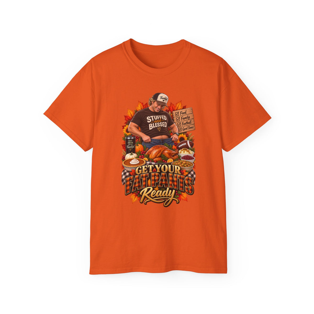 Thanksgiving "Stuffed & Blessed" T-Shirt — Get Your Turkey Ready Holiday Tee