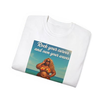 Embrace Your Curves And Rock Your Waves, Body Positivity T-Shirt