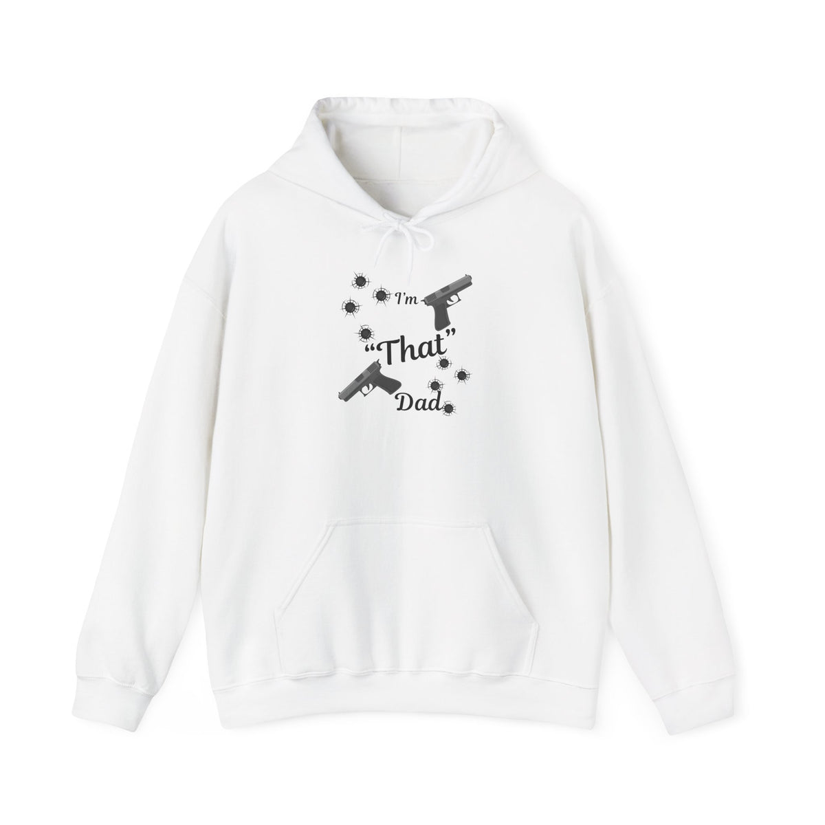 "I'm That Dad" Funny Sweatshirt for Dads