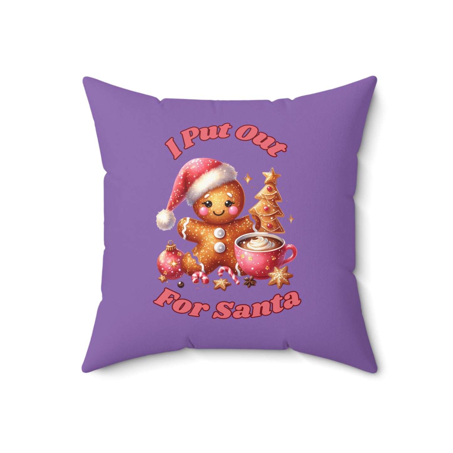 I Put Out For Santa-Spun Polyester Square Pillow (Lt Purple)