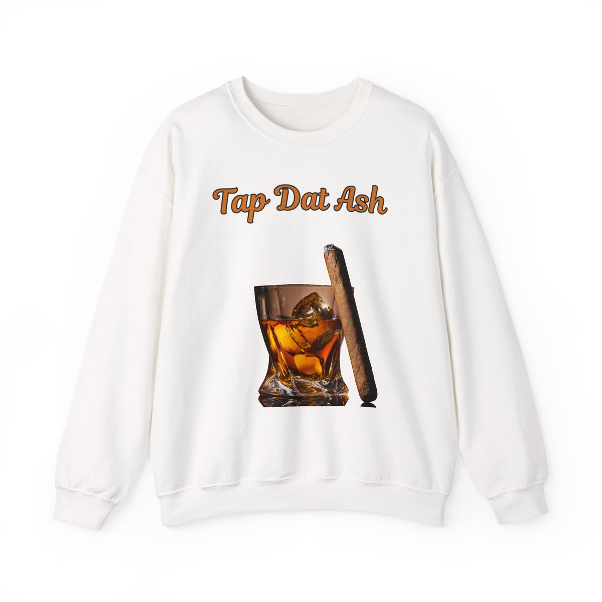Tap Dat Ash 3 Drink Style Sweatshirt