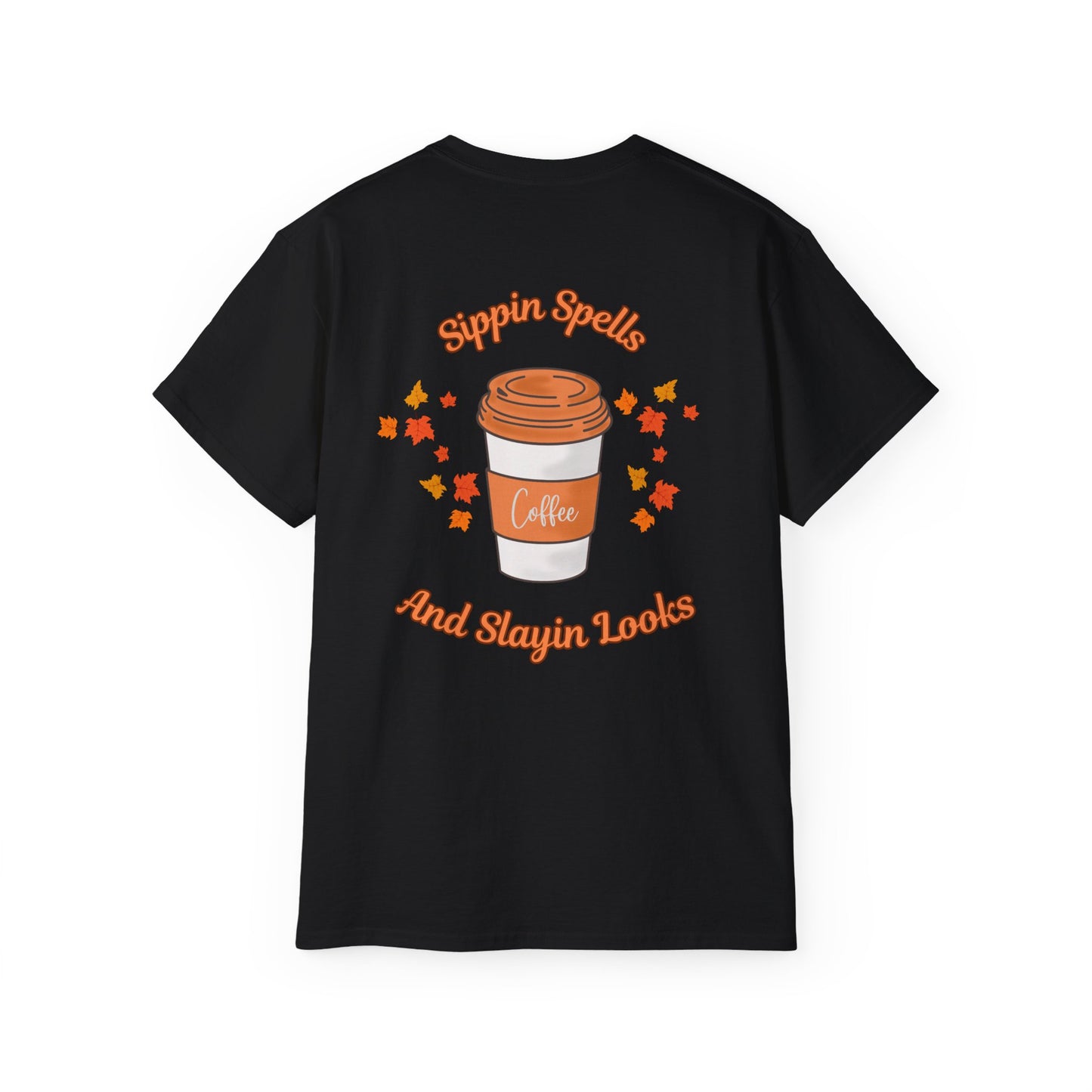 Sippin Spells and Slayin looks Halloween Tee