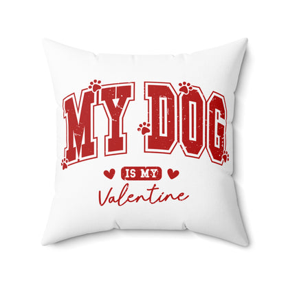 My Dog is My Valentine