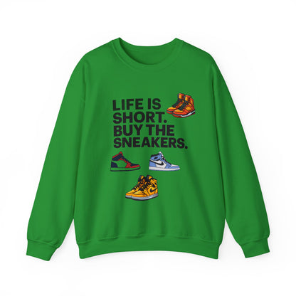 Life is Short Sneaker Sweatshirt