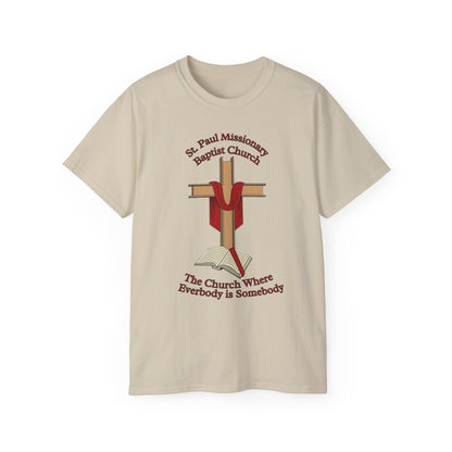Church T-Shirt — St. Paul Missionary Baptist Church "The Church Where Everybody is Somebody"