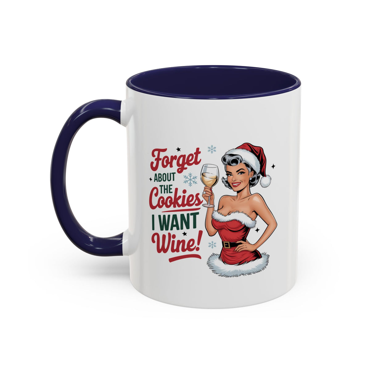 Forget About The Cookies-Accent Coffee Mug (11, 15oz) (Red)