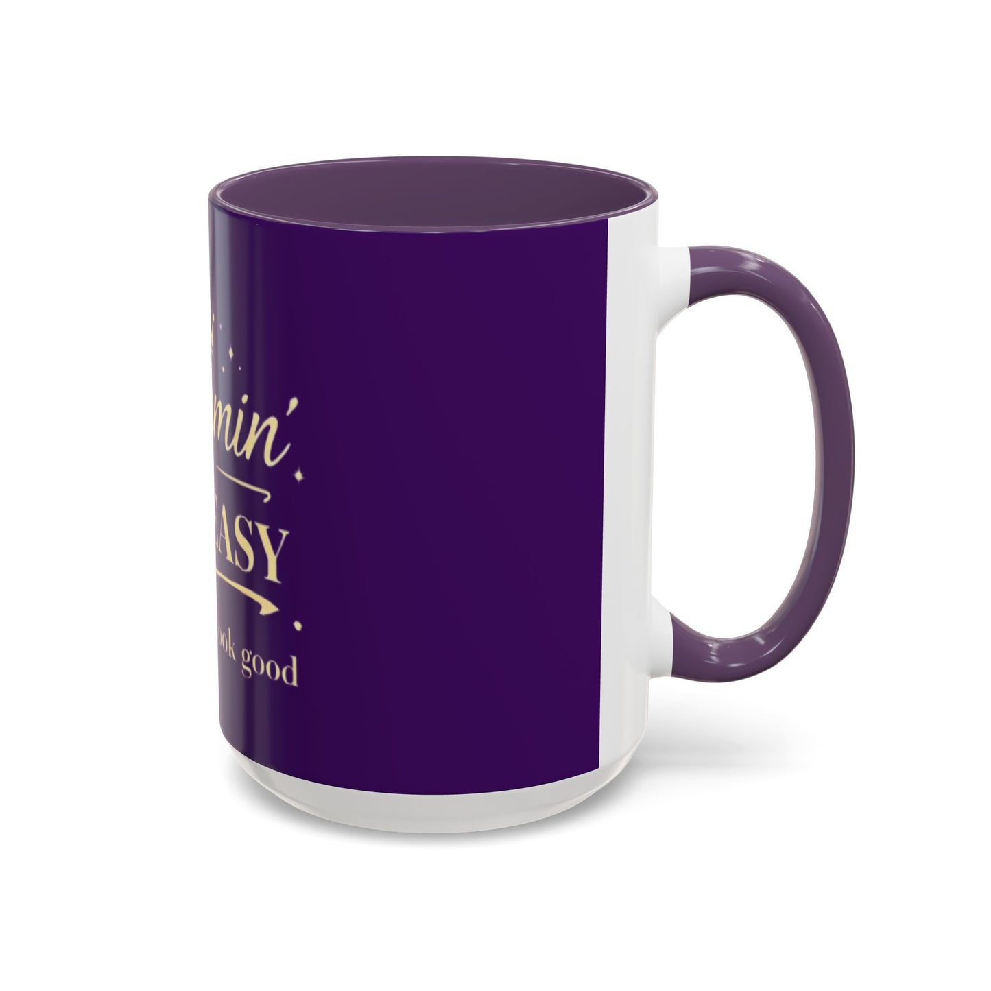 Mommin' Ain't Easy Coffee Mug (Purple)— Funny Mother's Day Accent Mug