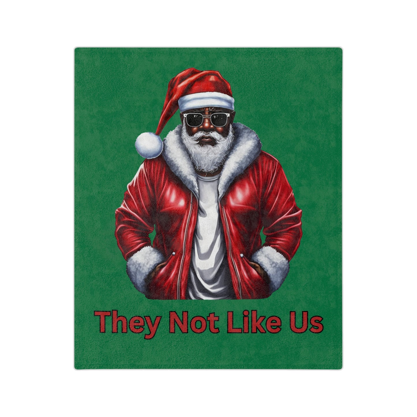 They Not Like Us-Velveteen Microfiber Blanket (Dk Green)