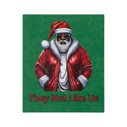They Not Like Us-Velveteen Microfiber Blanket (Dk Green)