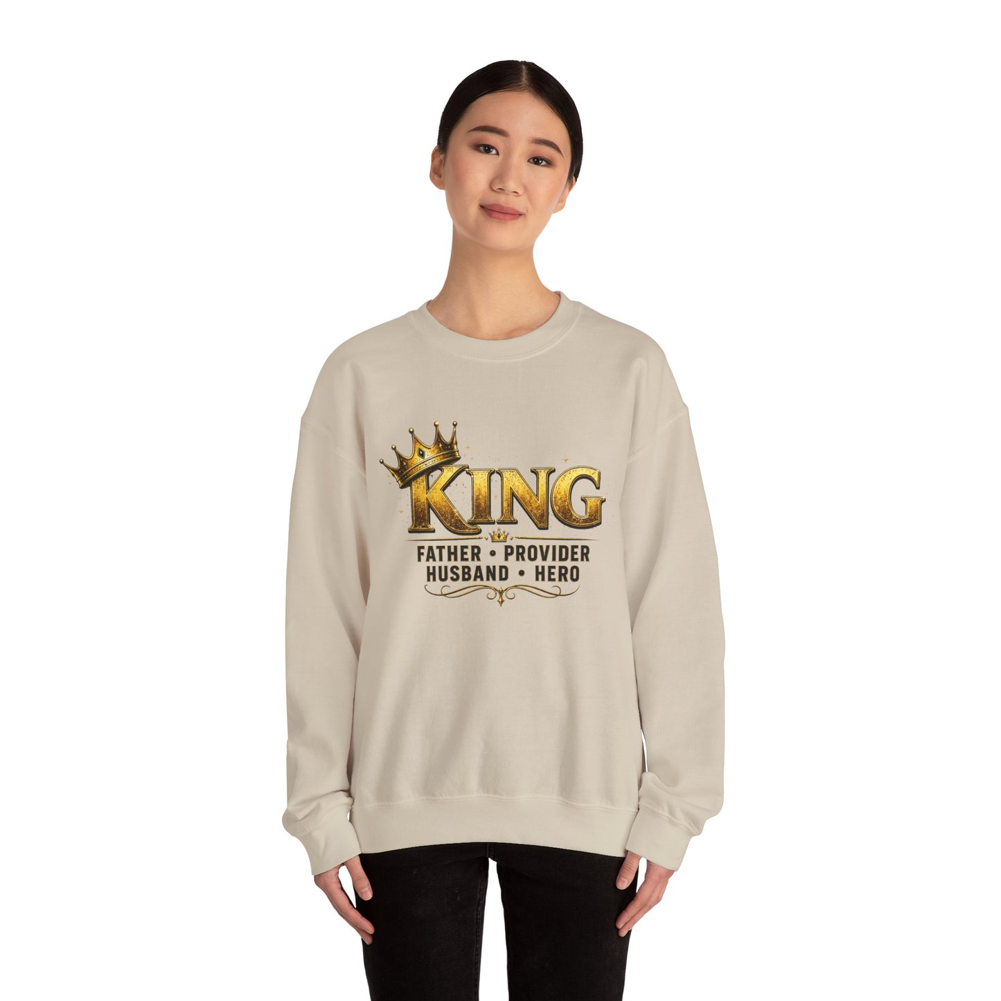 King Father Provider Husband Hero Crewneck Sweatshirt — Father's Day