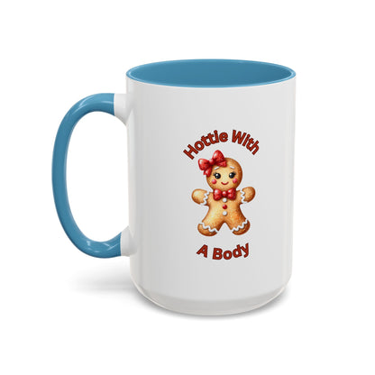 Hottie With A Body 2-Accent Coffee Mug (11, 15oz) (Red)