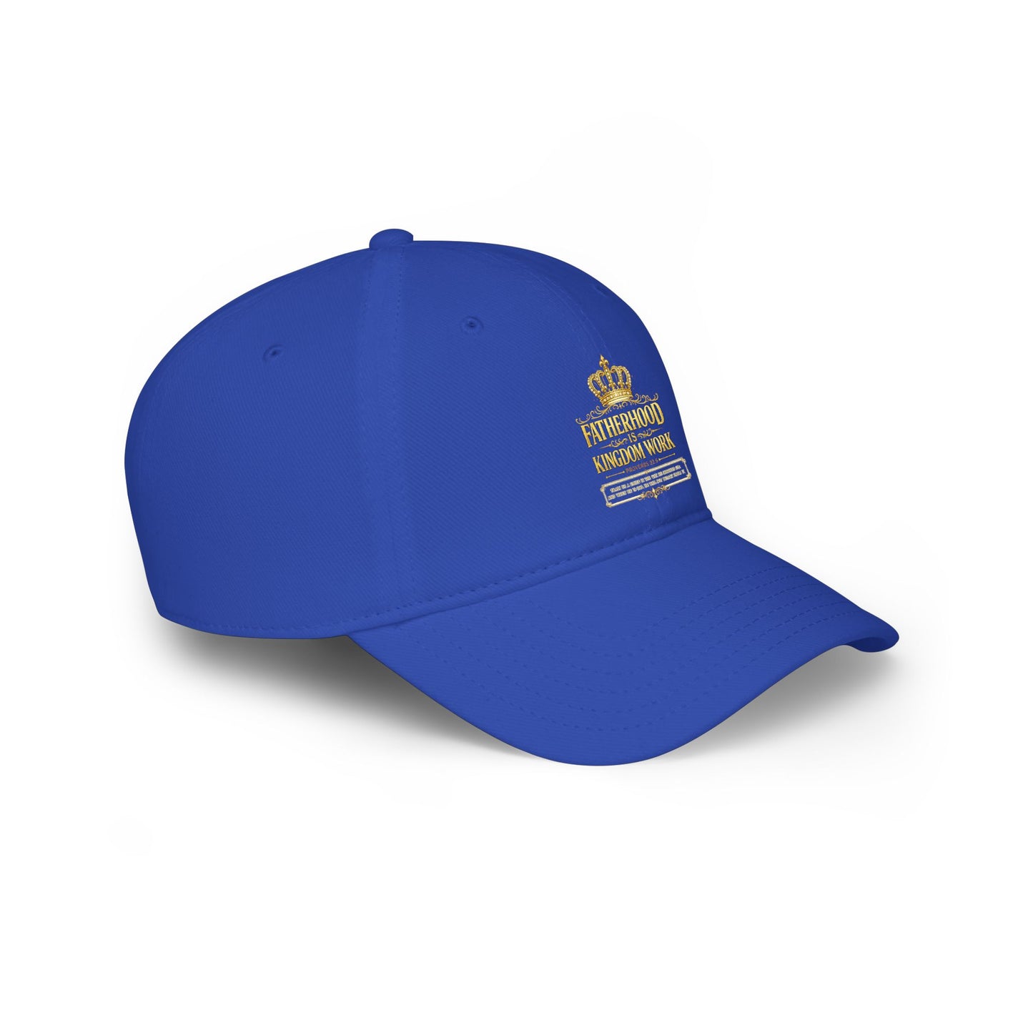 Fatherhood Kingdom Work Low Profile Baseball Cap — Crown Dad Hat