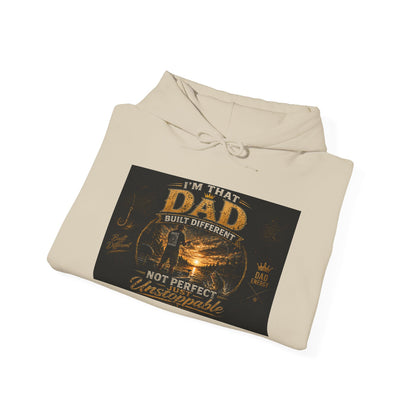 'I'm That Dad Built Different Not Perfect But Unstoppable' Graphic Hoodie