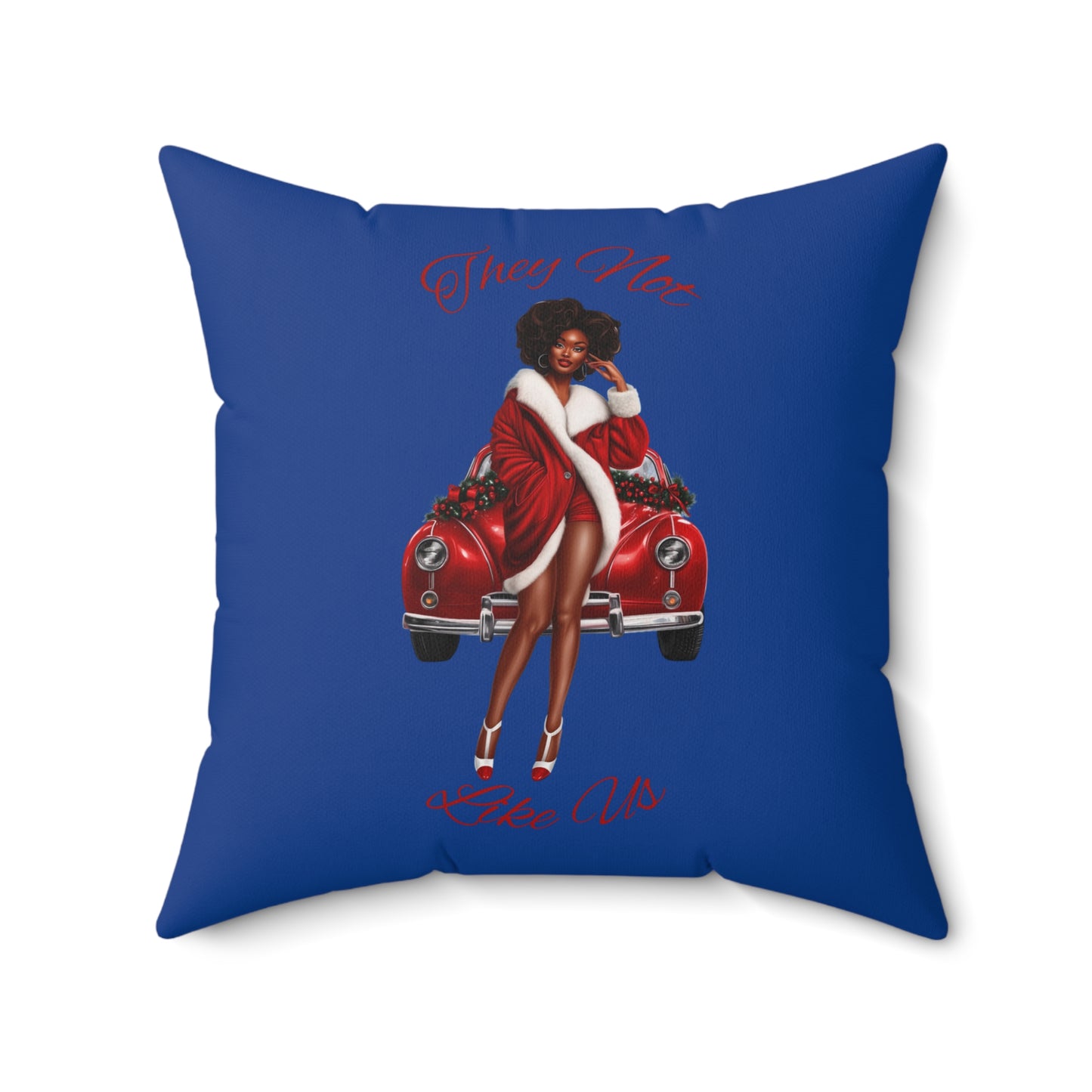 They Not Like Us 4-(Blue) Spun Polyester Square Pillow