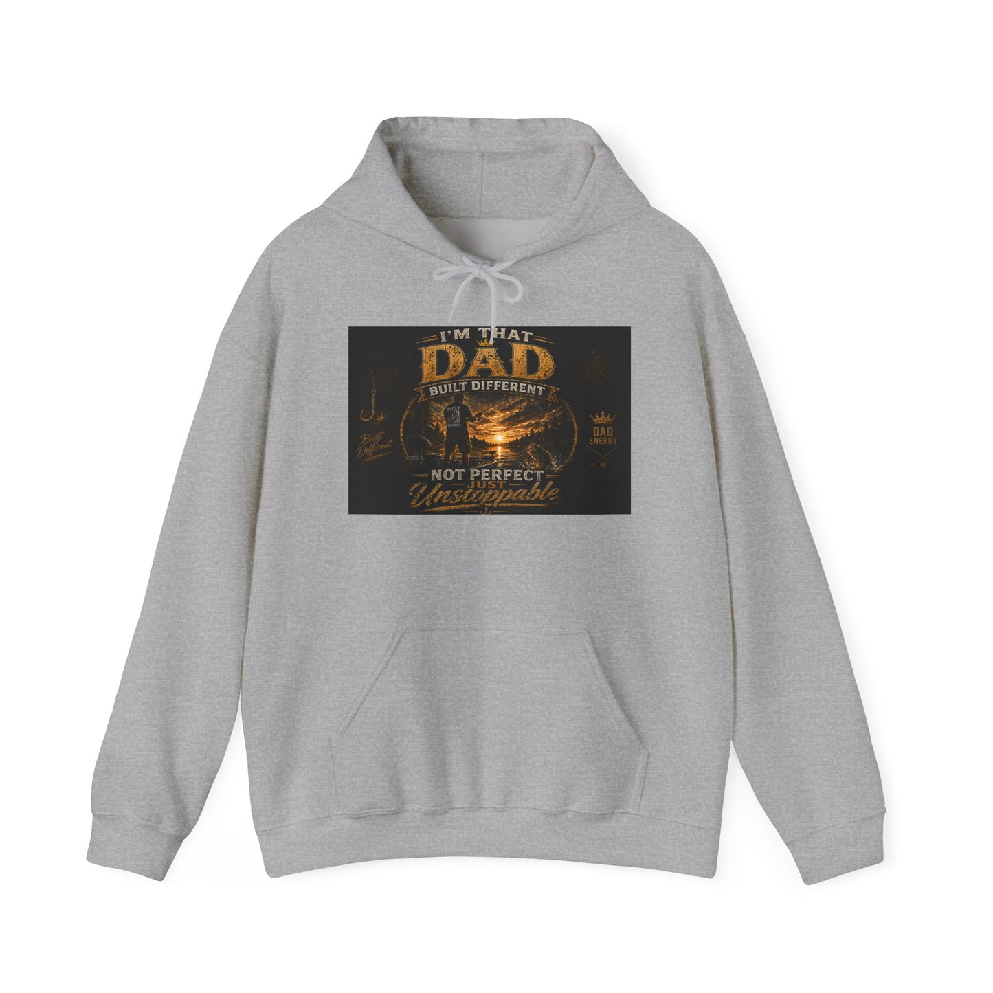 'I'm That Dad Built Different Not Perfect But Unstoppable' Graphic Hoodie