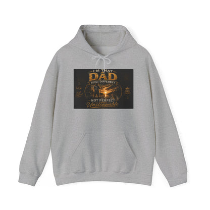 'I'm That Dad Built Different Not Perfect But Unstoppable' Graphic Hoodie
