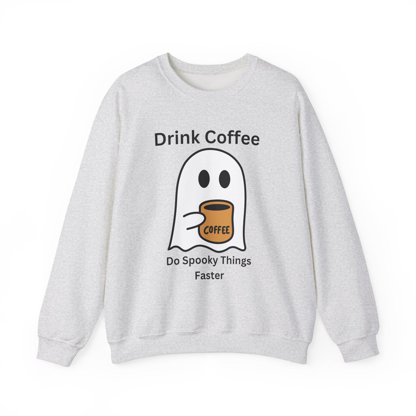 Boo Drink Coffee-Ghost-Sweatshirt