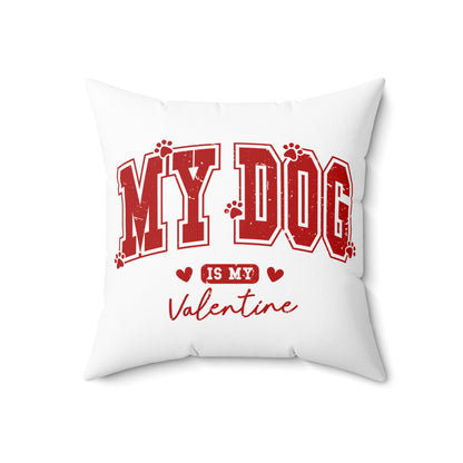 My Dog is My Valentine