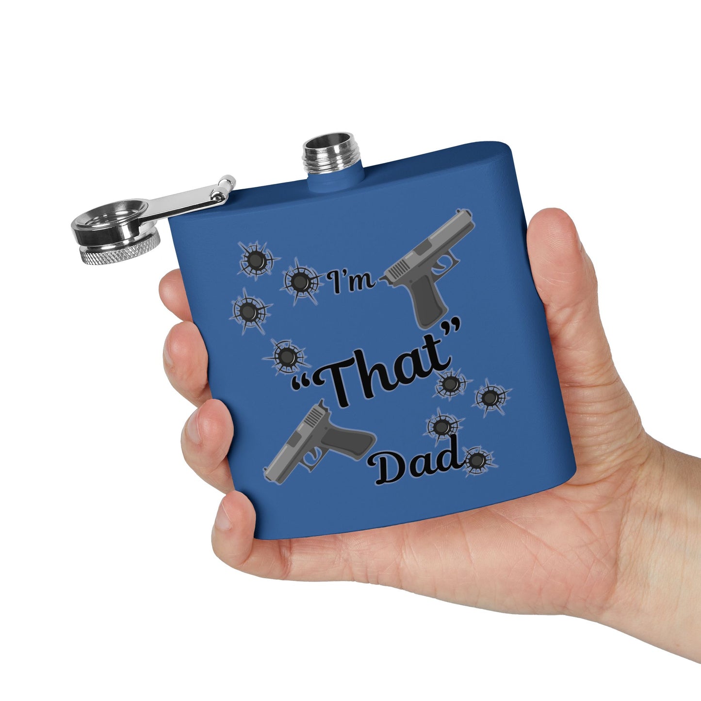Funny Stainless Steel Flask for Dad | I'm "That" Dad