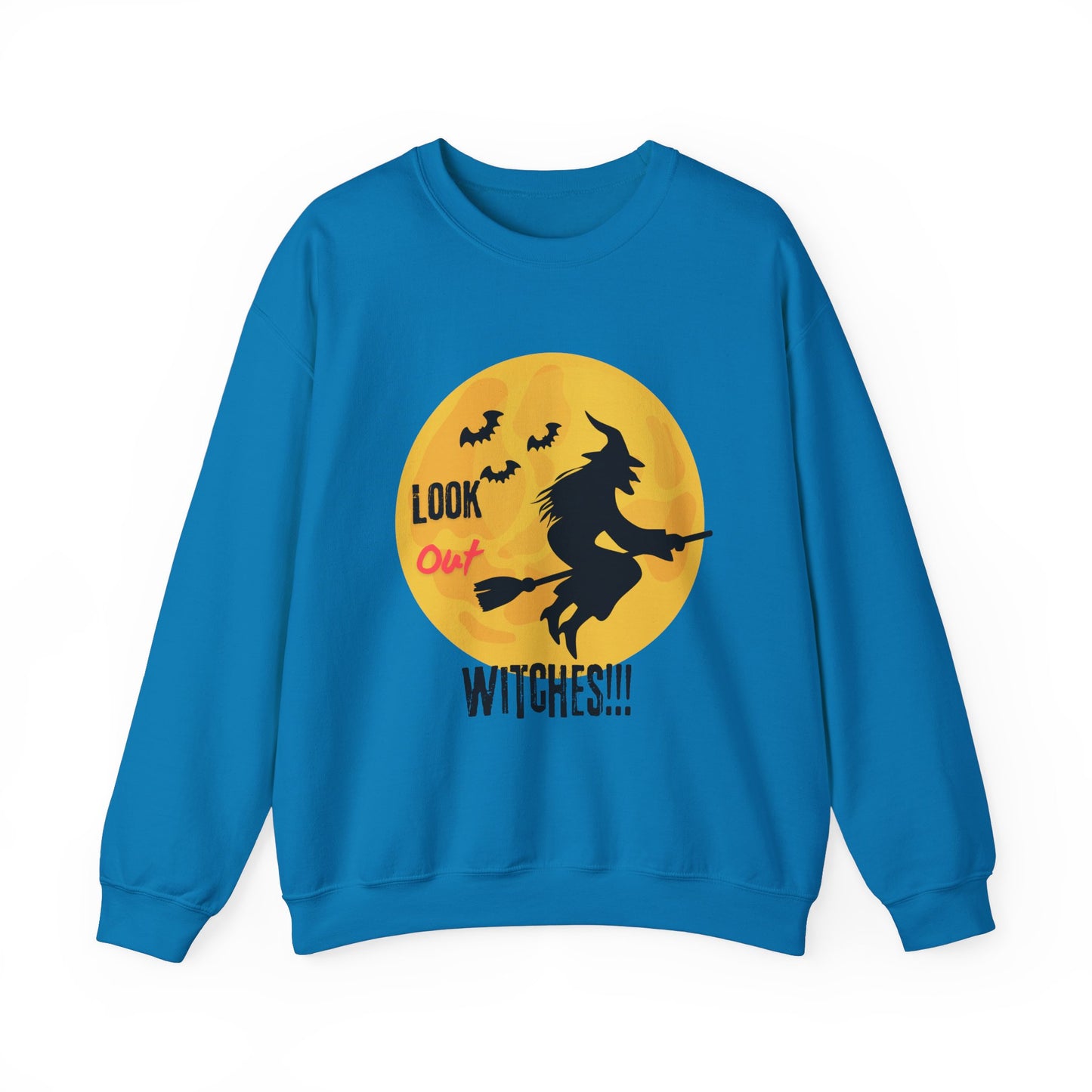 Look Out Witches-Sweatshirts