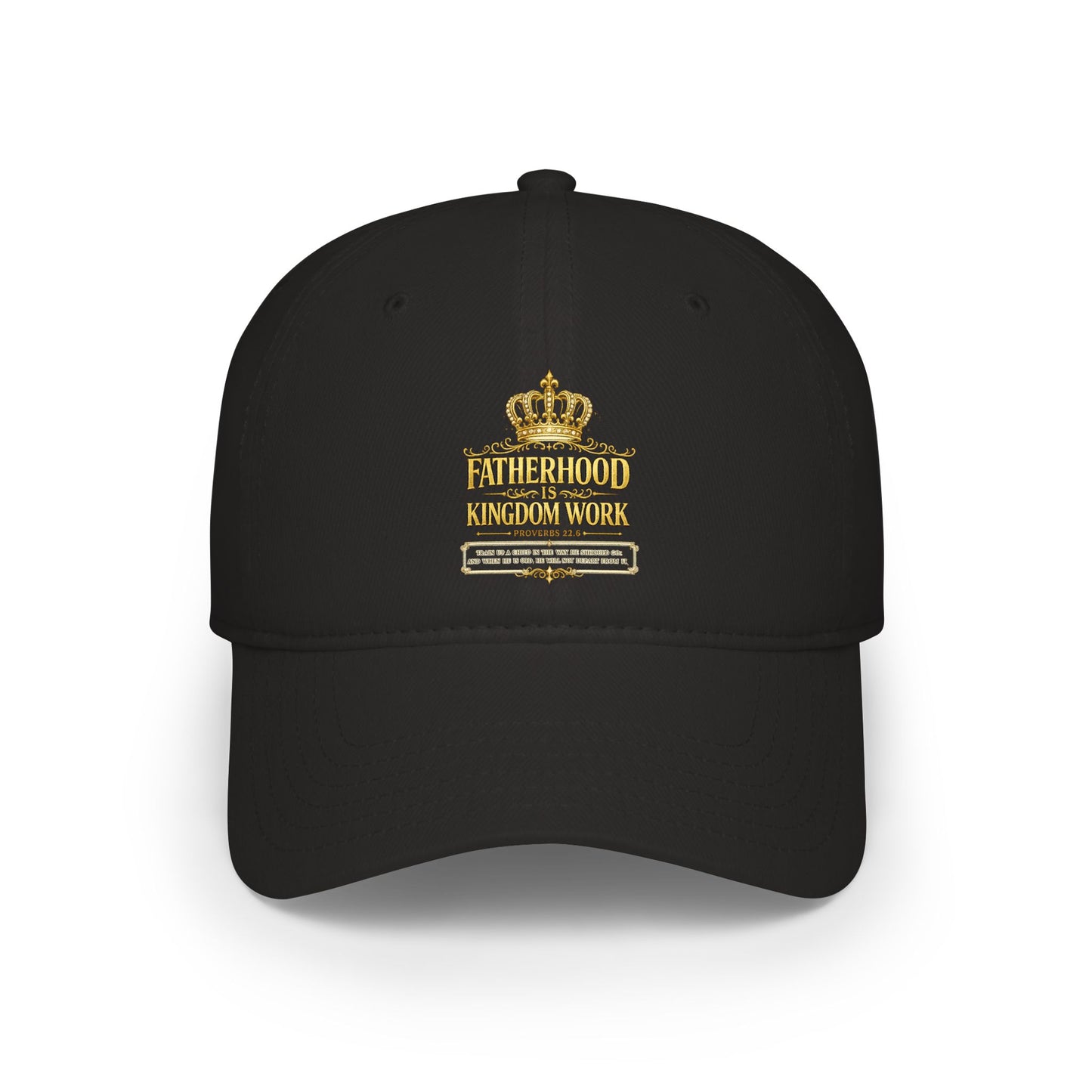 Fatherhood Kingdom Work Low Profile Baseball Cap — Crown Dad Hat