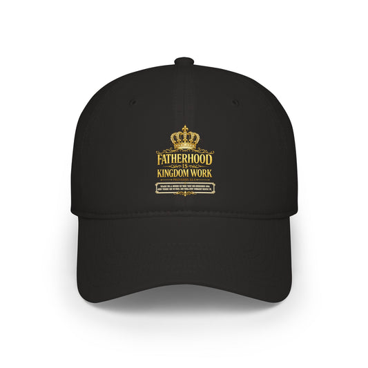 Fatherhood Kingdom Work Low Profile Baseball Cap — Crown Dad Hat