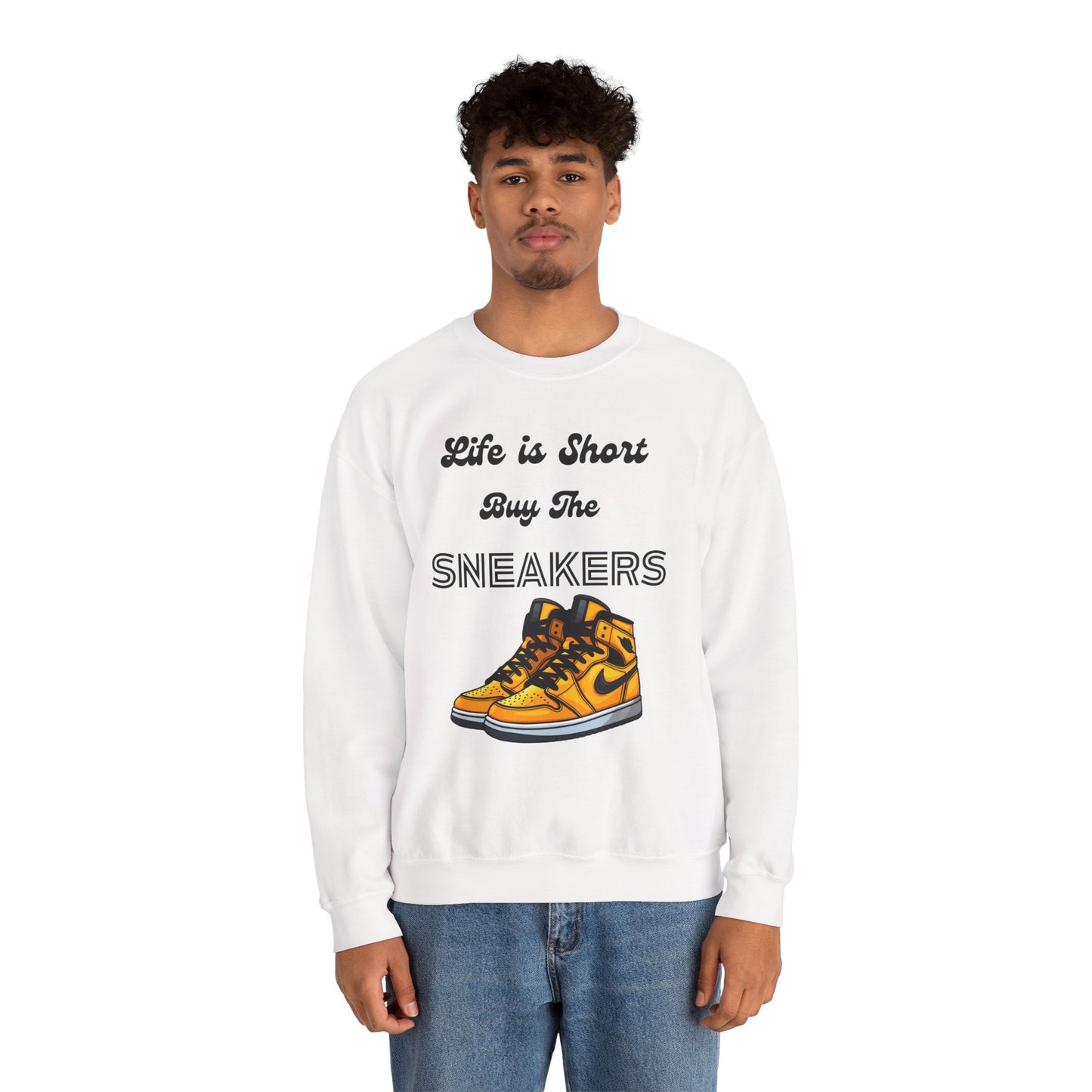 Life is Short Buy The Sneakers 3 Crewneck Sweatshirt