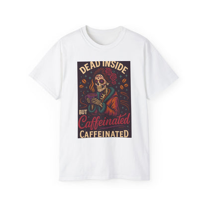 Dead Inside But Caffeinated Tee, Image 3