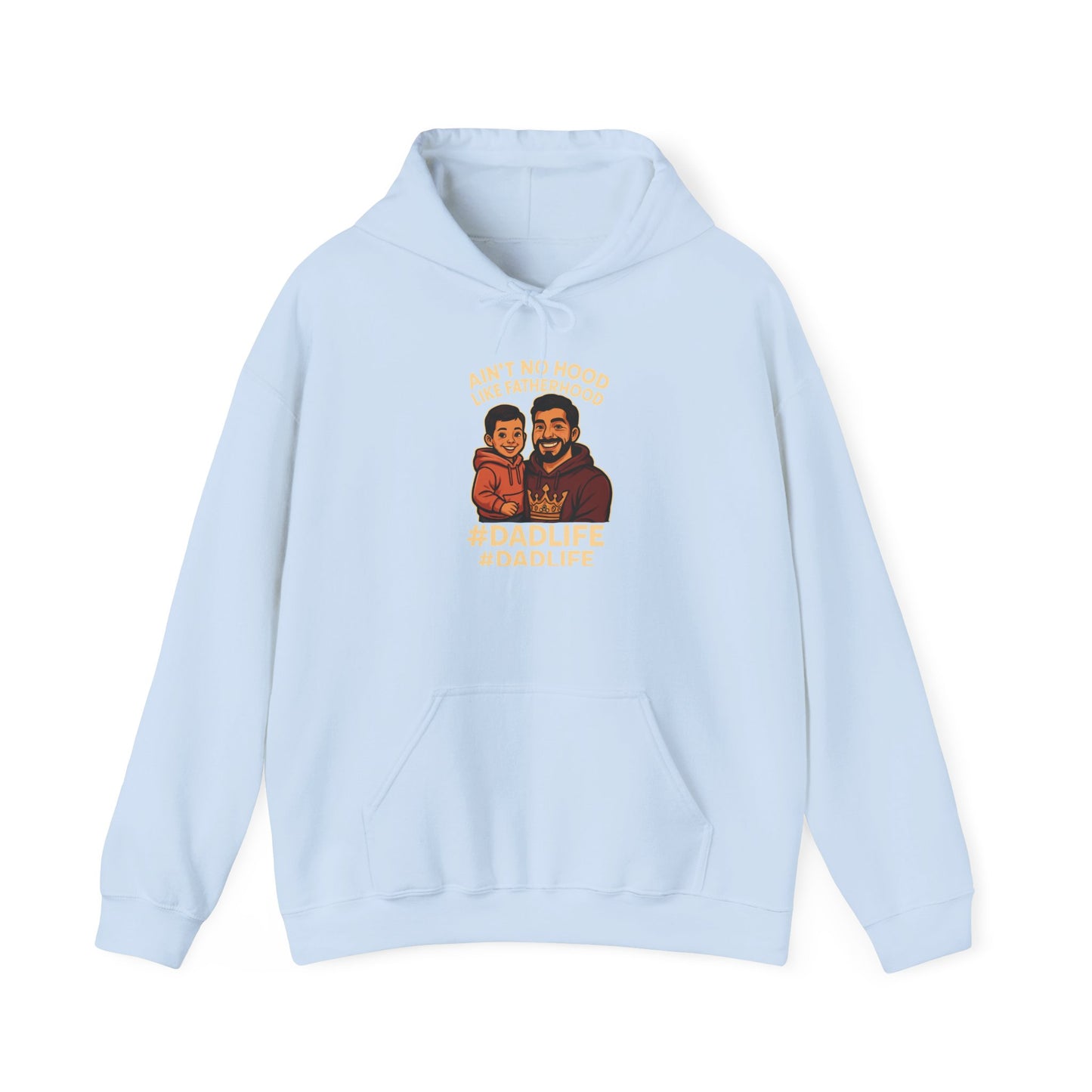 Ain't No Hood Like Fatherhood Hoodie for Dads