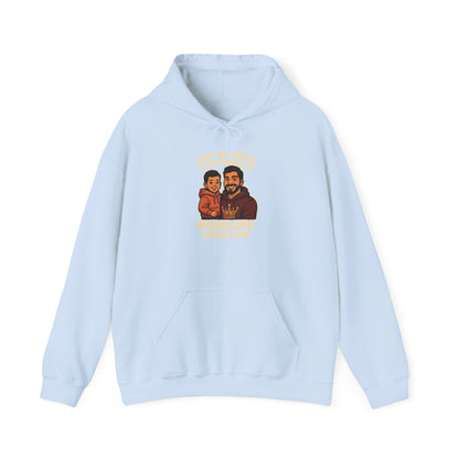 Ain't No Hood Like Fatherhood Hoodie for Dads