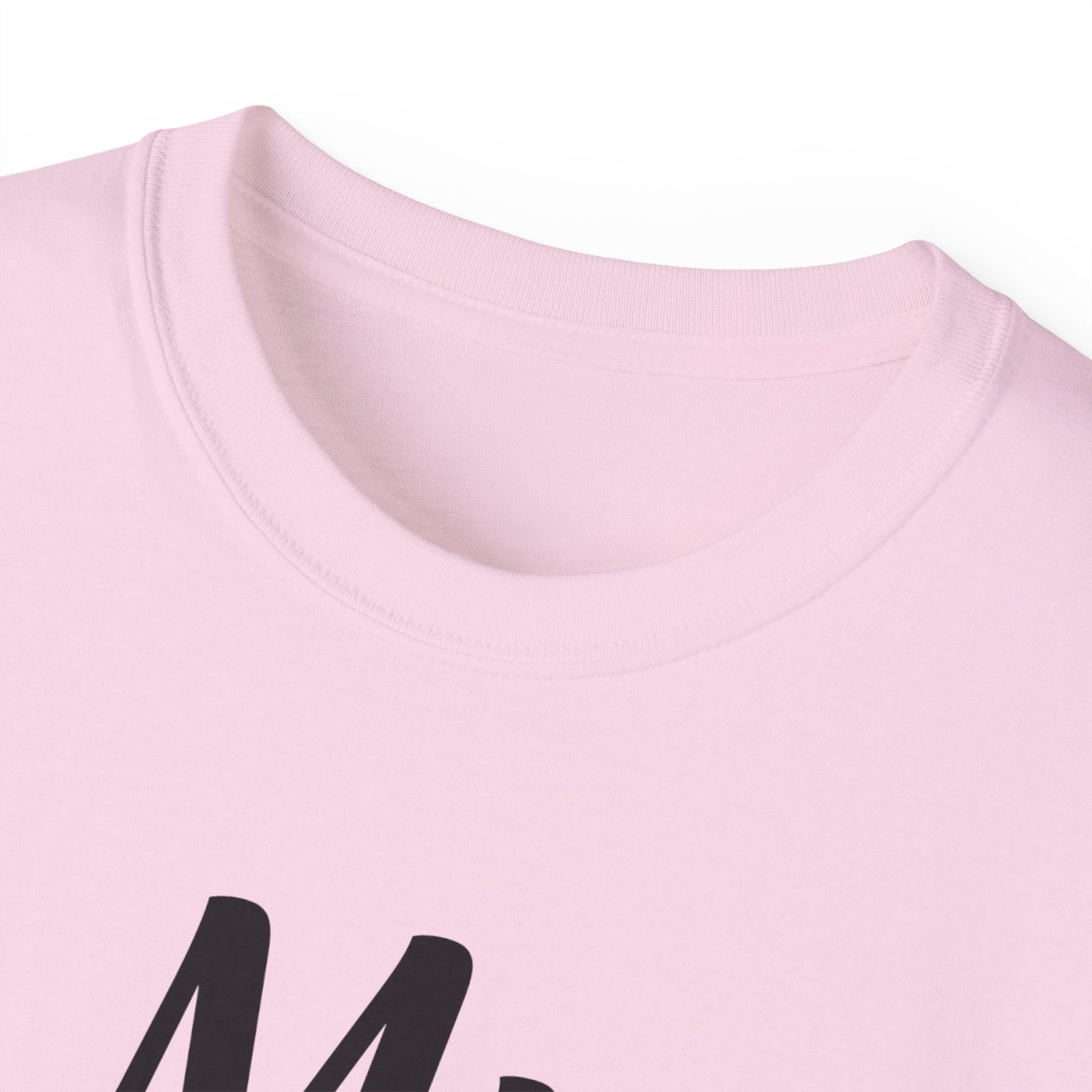 My Mom Is a Queen Unisex Ultra Cotton Tee