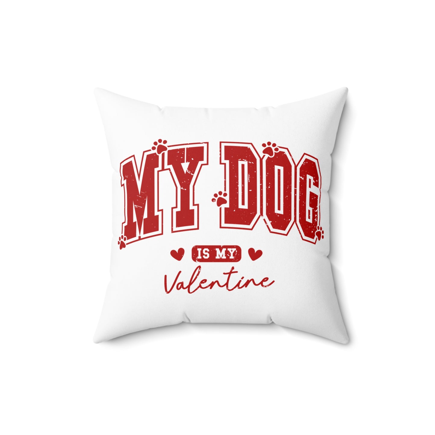 My Dog is My Valentine