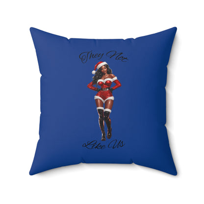 They Not Like Us 2 (Dk Blue) Spun Polyester Square Pillow