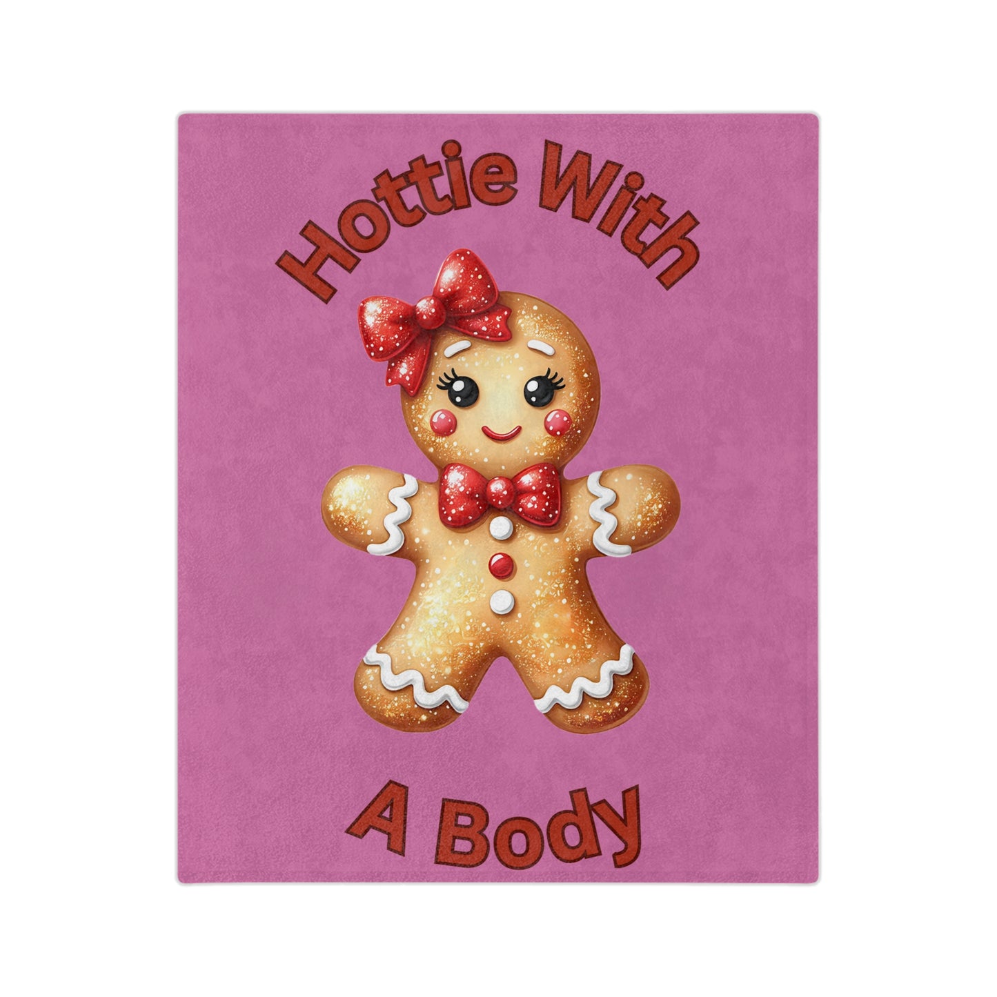 Hottie With A Body-Velveteen Microfiber Blanket (Lt Pink)