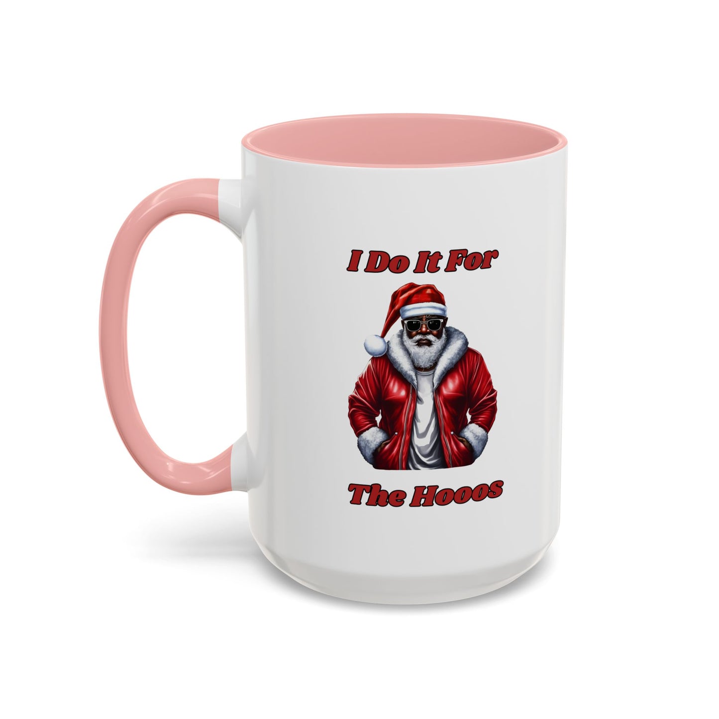 I Do It For The Hoos-Accent Coffee Mug (11, 15oz) (Black)