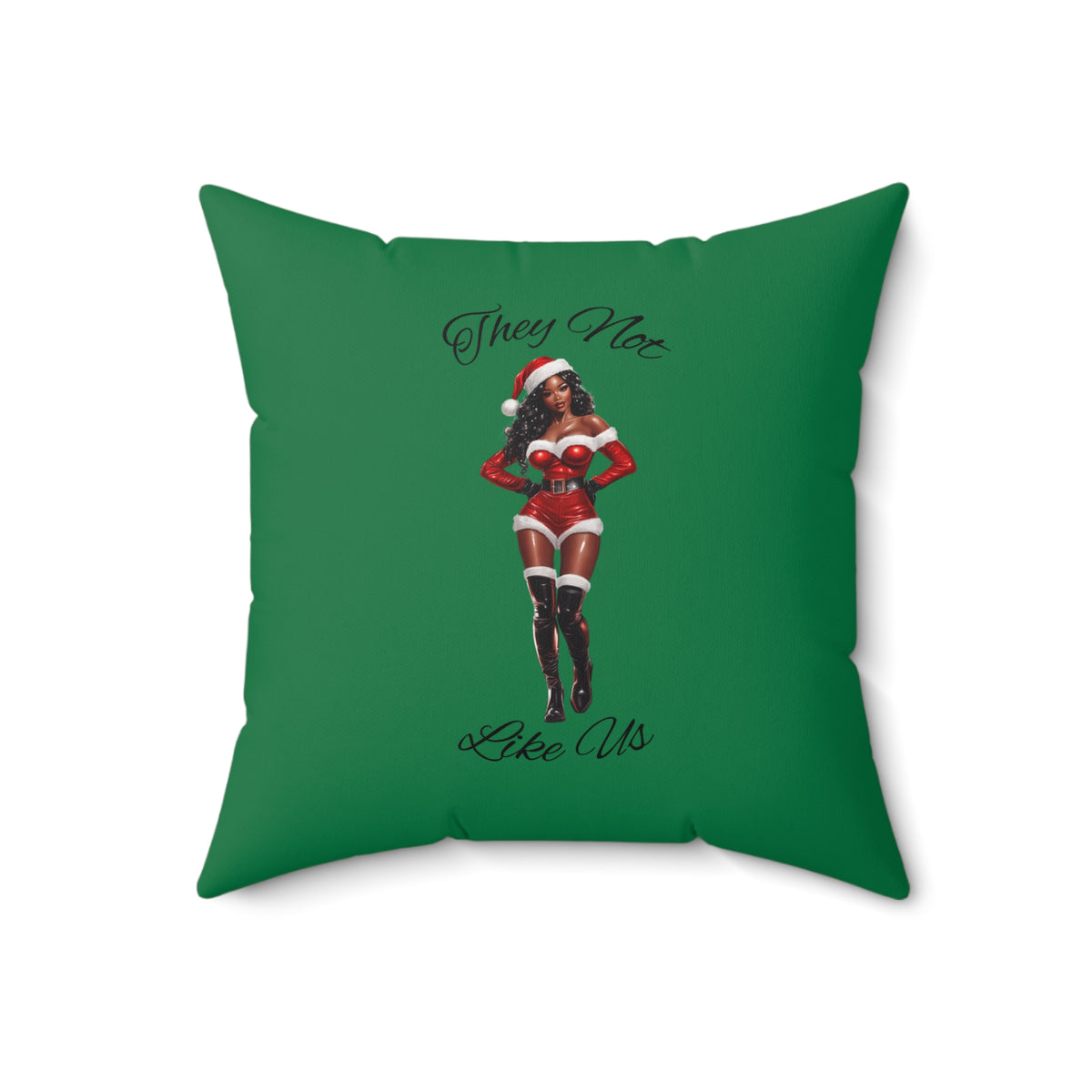 They Not Like Us 2- (Dk Green) Spun Polyester Square Pillow