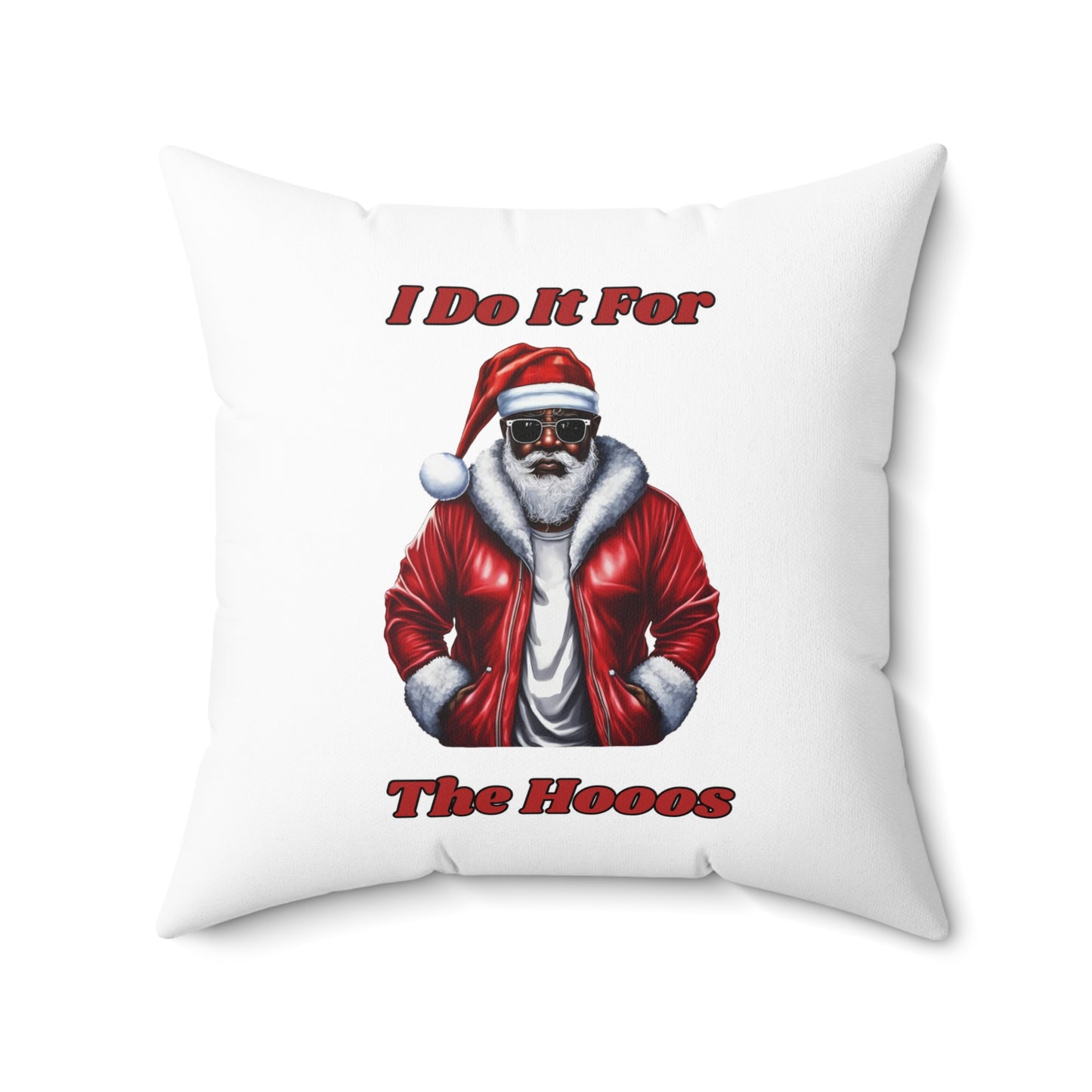 I Do It For The Hooos- Spun Polyester Square Pillow (White)