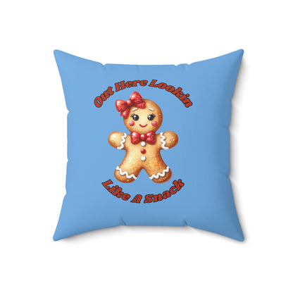 Out Here Lookin Like A Snack 2-Spun Polyester Square Pillow (Lt Blue)
