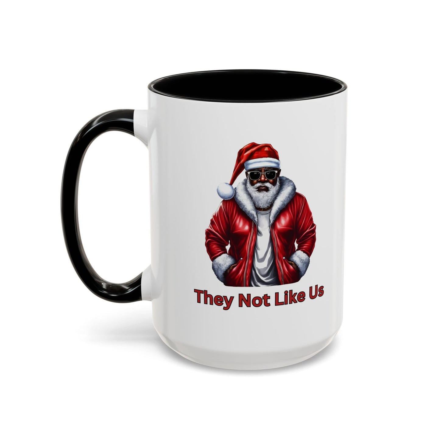 They Not Like Us-Accent Coffee Mug (11, 15oz) (Black)