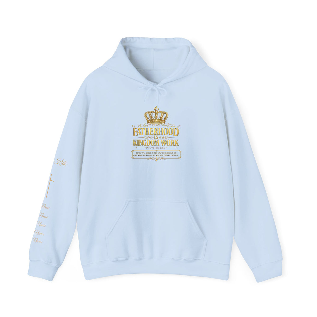 Fatherhood Kingdom Work Hoodie — Gold Crown Dad Hoodie, Proud Dad Gift