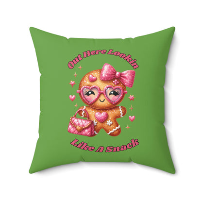 Out Here Lookin Like A Snack-Spun Polyester Square Pillow (Lt Green)