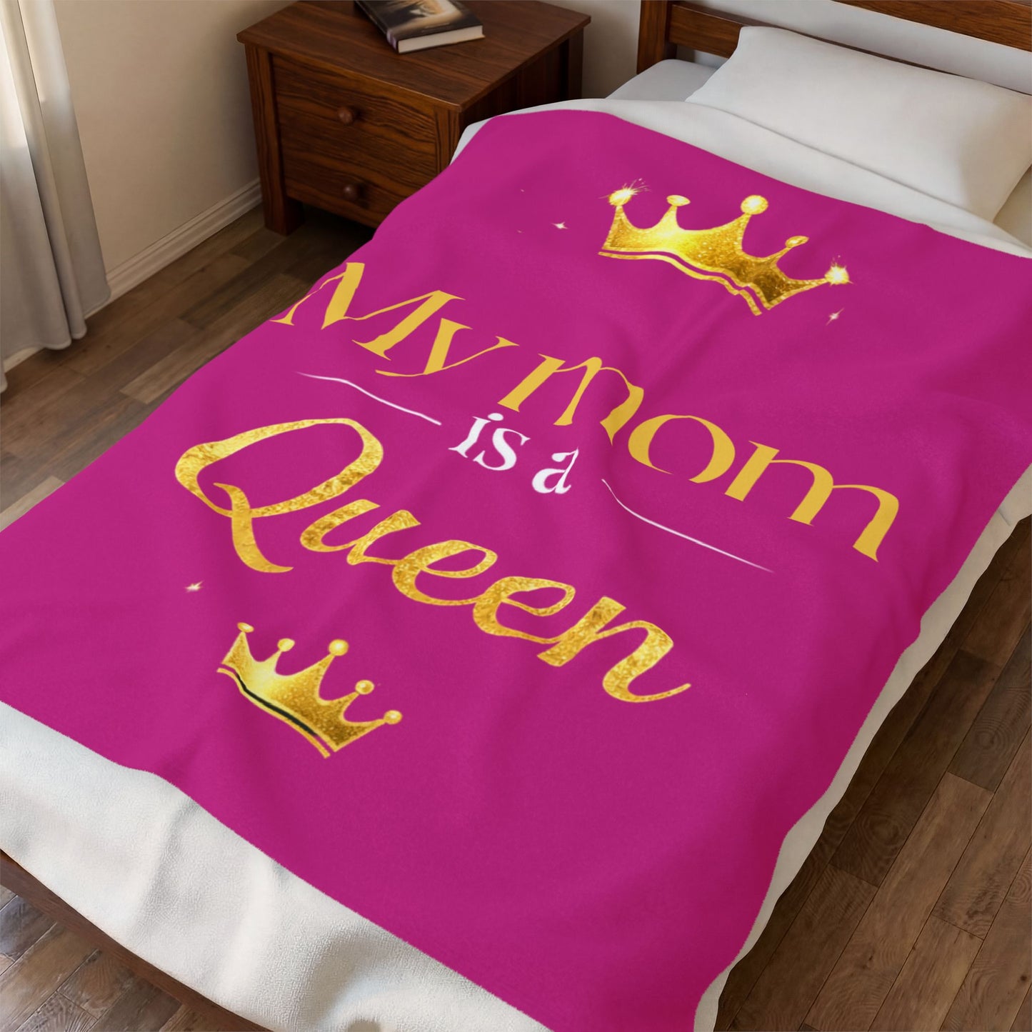 My Mom Is a Queen Plush Blanket — Velveteen Mother's Day Throw (Heliconia)